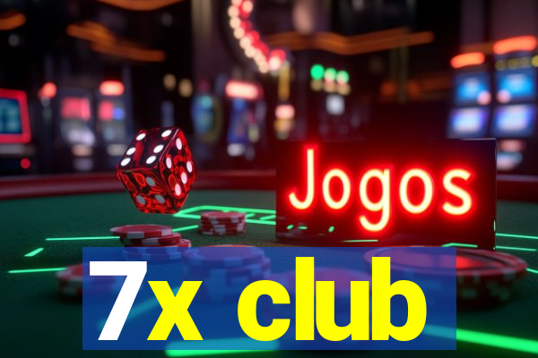 7x club